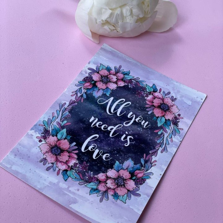 Открытка к букету "Все, что тебе нужно - это любовь" в Ростове-на-Дону